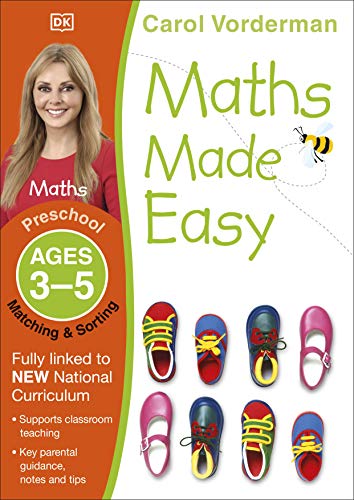 Maths Made Easy: Matching & Sorting, Ages 3-5 (Preschool): Supports the National Curriculum, Maths Exercise Book (Made Easy Workbooks)
